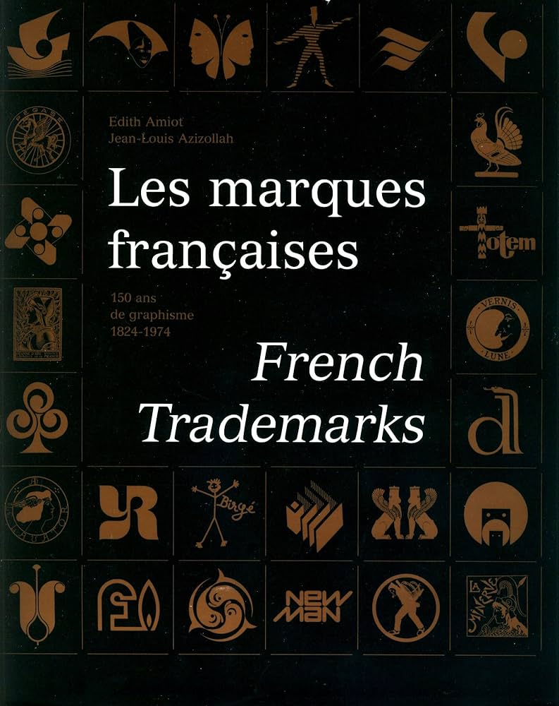 洋書 Les Marques Francaises French Trademarks 洋書 Les Marques Francaises French Trademarks Les marques
